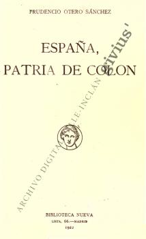 España, patria de Colón (Otero Sánchez, Prudencio)