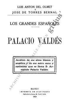 Los grandes españoles. Palacio Valdés