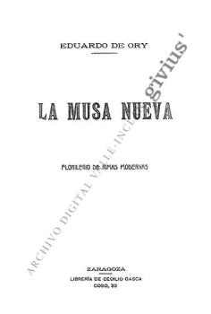 La Musa Nueva. Antología de líricos modernos de España