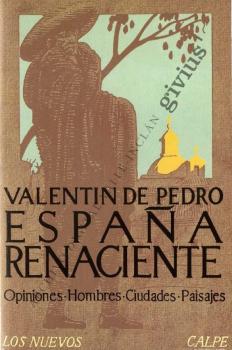 España renaciente (Pedro, Valentín de)