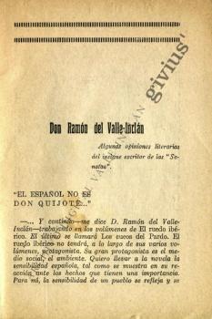 Don Ramón del Valle-Inclán. Algunas opiniones literarias del insigne escritor de las Sonatas